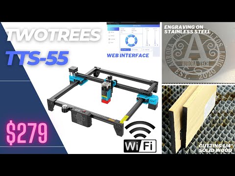 TwoTrees TTS-55: Budget-friendly 5W laser engraver with WiFi support, Pros, and Cons