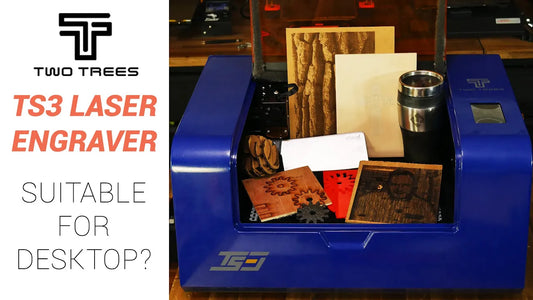TwoTrees TS3 laser engraver test: Perfect for desktop or lacking power?